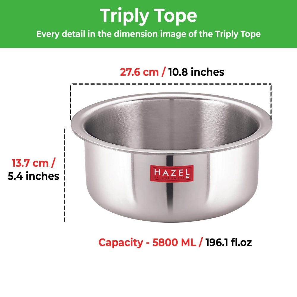 Triply Stainless Steel Tope, Induction Base –  5.8 L, 27.6 cm