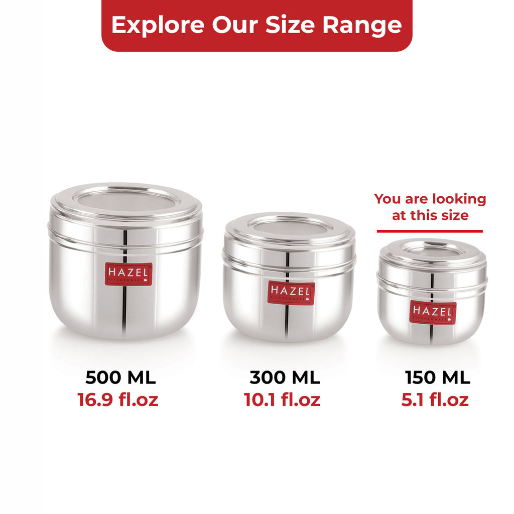 Stainless Steel Transparent Lid Containers, 150 ml (Set of 6)